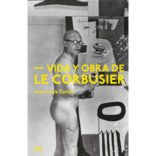 Foto de Libro GG Vida Y Obra De Le Corbusier 