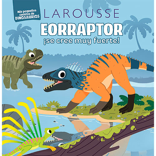 Foto de Libro Infantil Historias de dinosaurios / Eoraptor 