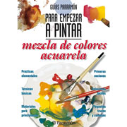 Foto de Libro De Arte Parramon Empezar Mezcla Cols Acuarela 